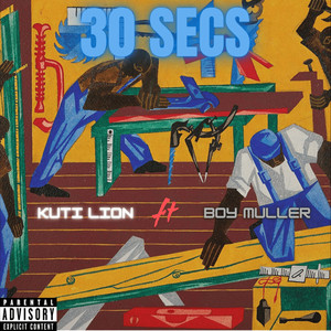 30 Secs (feat. Boy Muller)