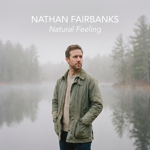 Natural Feeling by Nathan Fairbanks