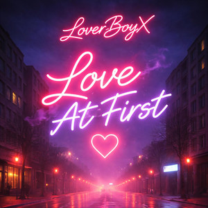 Love At First by LoverBoyX