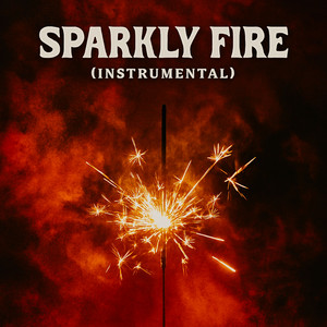 Sparkly Fire (Instrumental) by Icon Dezz