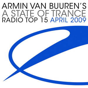 A State Of Trance Radio Top 15 - April 2009 album
