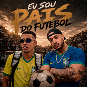 Eu Sou País do Futebol by MC Menor da VS, Thalysson LP
