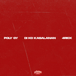 Di Ko Kasalanan by Poly Gy, 4Ricx