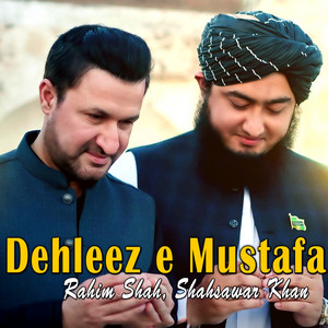 Rahim Shah & Shahsawar khan - Dehleez e Mustafa