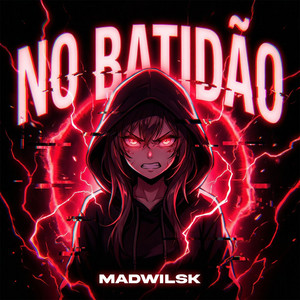 NO BATIDÃO - ULTRA SLOWED by MADWILSK