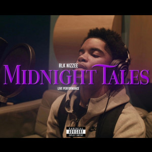 Midnight Tales by Rlk Nizzee