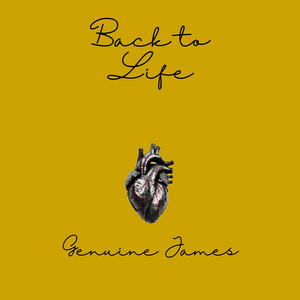 Back to life by Genuine James
