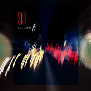 Stil by Komorebi