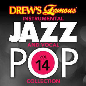 Drew's Famous Instrumental Jazz And Vocal Pop Collection (Vol. 14) album