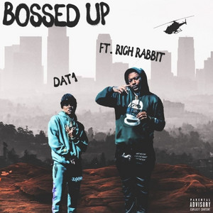 BOSSED UP by DAT1, Rich Rabbit