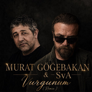 Vurgunum / Murat Göğebakan Remix - Remix by SvA