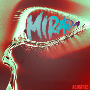 Mirada by Agusfree