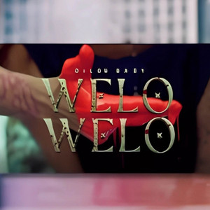 Welo Welo by Dilon Baby