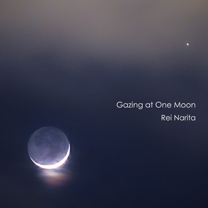 Gazing at One Moon by Rei Narita