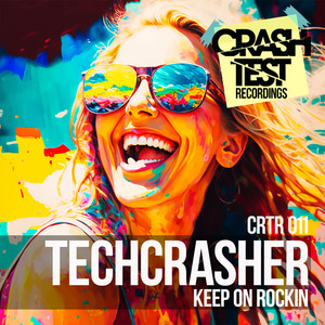Keep On Rockin - Radio Edit by Techcrasher