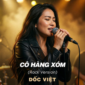 Dốc Việt - Cô Hàng Xóm (Rock Version)