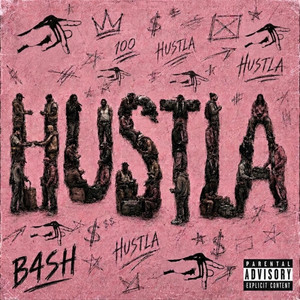 HUSTLA by B4SH