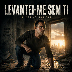 Levantei-me sem ti by RICARDO SANTOS