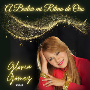 Gloria Gómez - Mentiroso