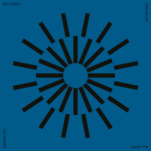 Blu Lento by Analog Life
