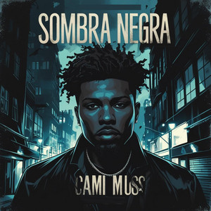 Sombra negra by Cami Muss