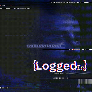 Logged In by DSB, Miss Geist, Roca