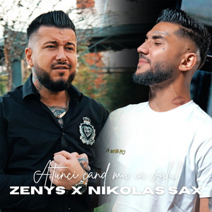 Zenys - Atunci cand ma ia valul (feat. Nikolas Sax)