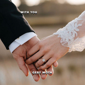 GEBY MOYA - With You