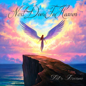 The Past by Next Door To Heaven