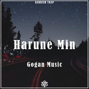 Gogan Music - Harune min (Kurdish Trap)