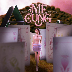 Rayeon & Công Dương - Mê Cung