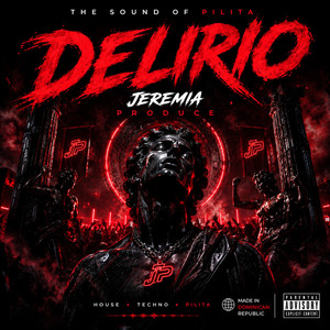 Delirio by Jeremia Produce