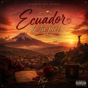 ecuador de tu piel by klash el que entona