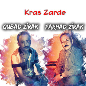 Ferhad Zîrek & Qubad Zirak - Kras Zarde