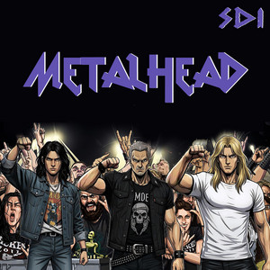 Metalhead by SDI