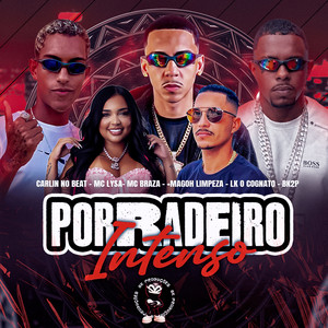 PORRADEIRO INTENSO (feat. BK2P)