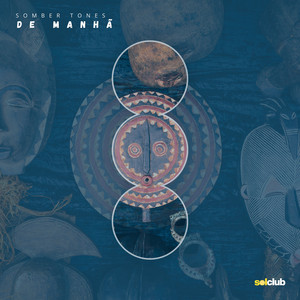 De Manhã by Somber Tones