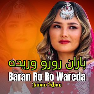 Janan Khan - Baran Ro Ro Wareda
