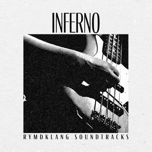 Inferno by Rymdklang Soundtracks
