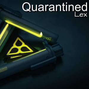Quarantined