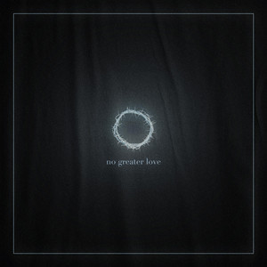 No Greater Love