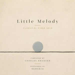 Little Melody by Charles Knudsen, Nemanja