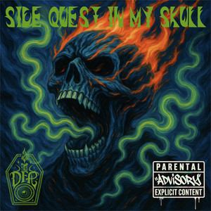 SIDE QUEST IN MY SKULL by Deadfolk Prophet