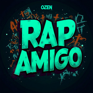 Rap amigo by Ozen