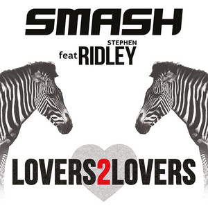 DJ Smash - Lovers2Lovers (feat. Ridley)