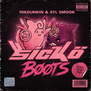SICKO BOOTS by 10kdunkin, ATL Smook