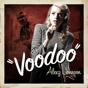 Voodoo by Alexz Johnson