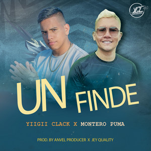 Un Finde (feat. Montero Puma)