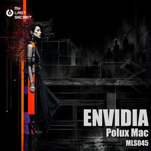 Envidia - Secret Mix by Polux Mac