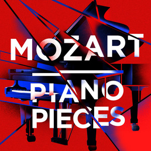 Wolfgang Amadeus Mozart — Mozart Piano Pieces (2026)